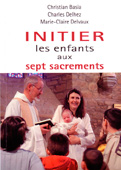 Initier les enfants aux sept sacrements